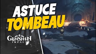 COMMENT OUVRIR LE TOMBEAU SECRET   GENSHIN IMPACT [upl. by Yi790]