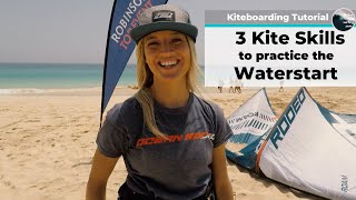 Kiteboarding Tutorial 3 Kite Skills to practice the Waterstart [upl. by Acimot]