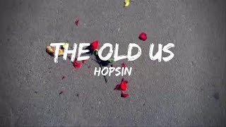 Hopsin  The Old UsLyrics [upl. by Aneeled]