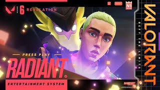 PRESS PLAY  Radiant Entertainment System Skin Trailer  VALORANT [upl. by Suidualc135]