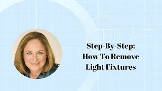 StepByStep How To Remove Light Fixtures [upl. by Anatnahs]