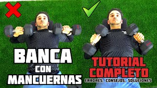 PRESS BANCA con MANCUERNAS Tutorial Completo ✅ Errores Soluciones Consejos ❌ [upl. by Llemor]