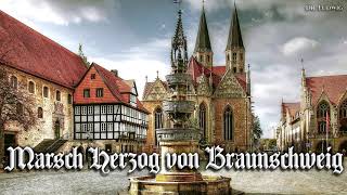 Marsch Herzog von Braunschweig German march [upl. by Yendys]