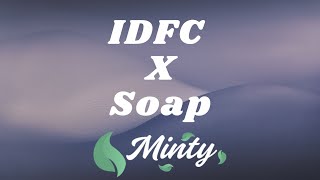 Blackbear  IDFC X Soap Mashup [upl. by Enyaht768]