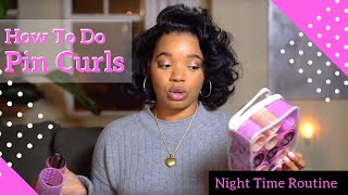 How To Do Pin Curls  My Night Time Hair Routine [upl. by Orozco]