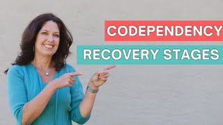 Codependency Recovery Stages What Healing Yourself Looks Like [upl. by Gaither]