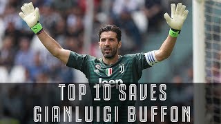 Gianluigi Buffons Top 10 saves  UN1CO [upl. by Ellocin]