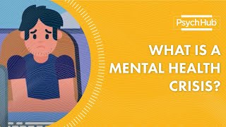 What is a Mental Health Crisis [upl. by Riamo]