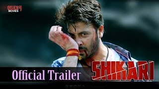 Shikari  Official Trailer  Shakib Khan  Srabanti Chatterjee  Rahul Dev  Eskay Movies [upl. by Sochor]