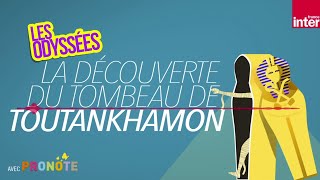 Toutankhamon ou la découverte d’un tombeau royal  Les odyssées lhistoire pour les 7 à 12 ans [upl. by Rimola]