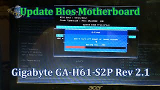 Cara Update Bios Motherboard PC Gigabyte GAH61S2P Rev 21 [upl. by Fiedling861]