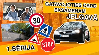 GATAVOJIES CSDD BRAUKŠANAS EKSĀMENAM JELGAVĀ EP1 [upl. by Ahcsas735]