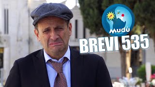 Mudù  Le Brevissime 535 [upl. by Eintruoc]