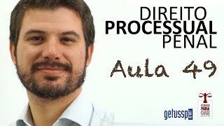 Aula 49  Direito Processual Penal  Procedimentos [upl. by Trask]