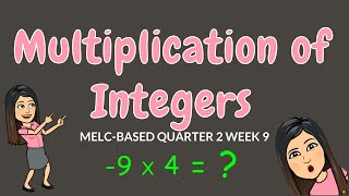 MULTIPLICATION OF INTEGERS  GRADE 6 [upl. by Artamas]