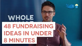 48 Fundraising Ideas in Under 8 Minutes [upl. by Arahsit]