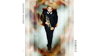 Ibrahim Maalouf  Maeva in Wonderland [upl. by Nnawaj612]