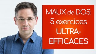 Maux de dos 5 exercices ULTRAEFFICACES pour soulager la douleur [upl. by Oren]