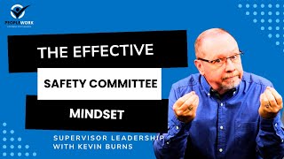 The Effective Safety Committee Mindset [upl. by Newel]