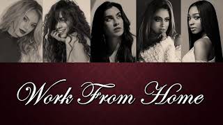 Fifth Harmony  Work From Home Lyrics In Colors [upl. by Laresa]