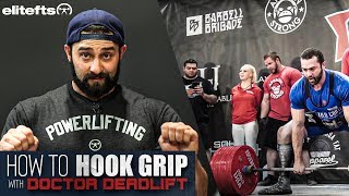 How To Hook Grip amp Why You Should with Doctor Deadlift  eliteftscom [upl. by Lenoj]