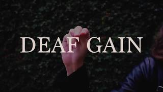 Deaf Gain  A Documentary Film [upl. by Ehttam]