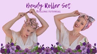 Bendy Roller Set  ROLLING TUTORIAL [upl. by Finnegan]