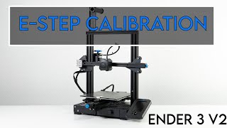 Ender 3 V2 Estep Calibration Stepbystep guide [upl. by Gronseth]