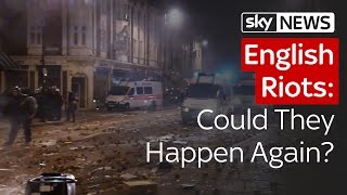 English Riots Could They Happen Again [upl. by Emina]