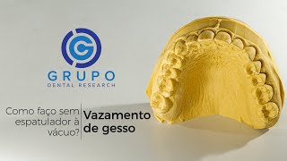 Vazamento de gesso sem espatulador à vácuo dica odontológica [upl. by Naivaj]