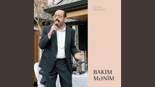 Bakım Mənim [upl. by Wojak177]