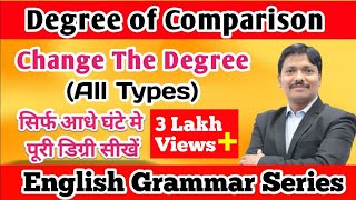 Change The Degree  English Grammar Series  Dinesh Sir [upl. by Rudiger]