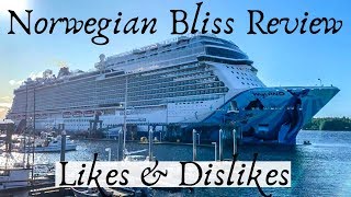 Norwegian Bliss Review  What We Liked and What We Didnt [upl. by Alamac]