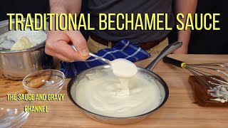 Traditional Bechamel  Bechamel  How to Make a Bechamel Sauce  Bechamel Sauce  White Sauce [upl. by Ettennod789]