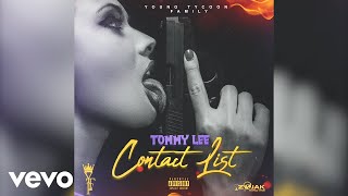 Tommy Lee Sparta  Contact List Official Audio [upl. by Ardeid]