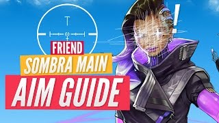 Aim Guide Sombra Main Overwatch [upl. by Akemehc891]