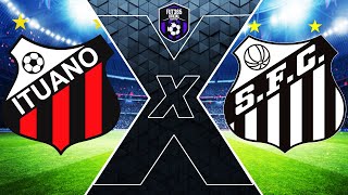 ITUANO x SANTOS AO VIVO  Campeonato Brasileiro Série B 2024  NARRAÇÃO [upl. by Vera]