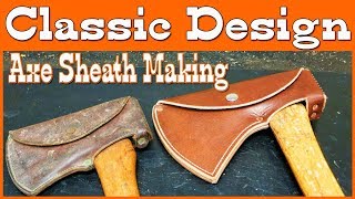 Leather Axe Sheath Making  Classic Design [upl. by Avehstab594]