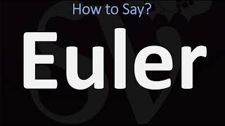 How to Pronounce Euler CORRECTLY [upl. by Ardyce]