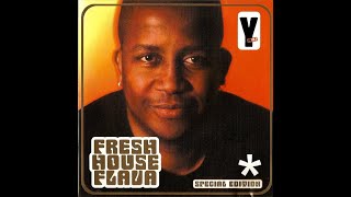 Fresh House Flava Special Edition  Mixed by DJ Fresh 2000 [upl. by Ahsimik]