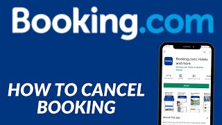 How To Cancel Booking In Bookingcom  Cancel Hotel Reservation [upl. by Wilton]