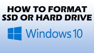 How to Format SSD or Hard Drive in Windows 10 [upl. by Gnav]