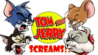 TOM amp JERRY  Toms Screams Sound Effect SFX [upl. by Salli]