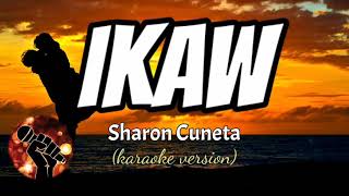 IKAW  SHARON CUNETA karaoke version [upl. by Hazard257]