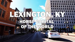 Lexington Kentucky  Driving Tour 4K [upl. by Hplodnar]