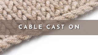 The Cable Cast On  Right Handed  Knitting Stitch Pattern  English Style [upl. by Aliahkim]