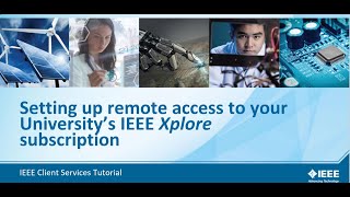 Setting Up Remote Access to Your Universitys IEEE Xplore Subscription [upl. by Martie]