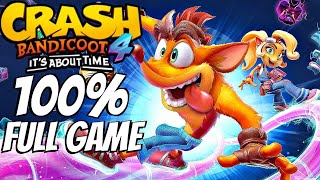 CRASH BANDICOOT 4 Gameplay Walkthrough 100 Complete All Boxes All Gems N Sanely Relics FULL GAME [upl. by Aiht]