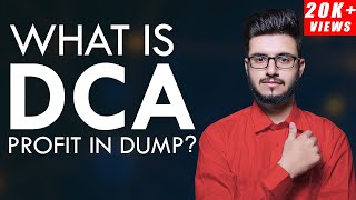 WHAT IS DCA  GET PROFIT FROM DUMP MARKET [upl. by Cirederf]