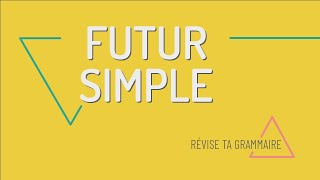 Révise ta grammaire  le futur simple [upl. by Kylander]